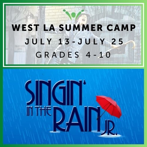 Singin' in the Rain, Jr. | Session 3 West LA Summer Camp