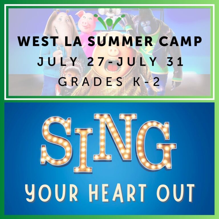 SING Your Heart Out | Session 4 West LA Summer Camp