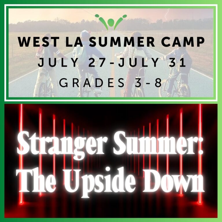 Stranger Summer: The Upside Down | Session 4 West LA Summer Camp