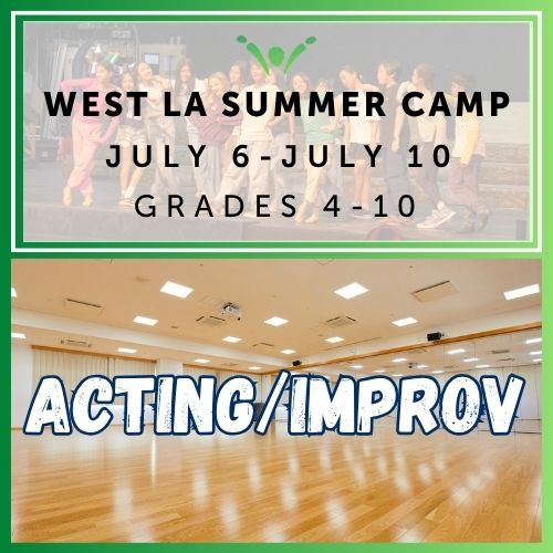 Acting/Improvisation | Session 3 West LA Summer Camp