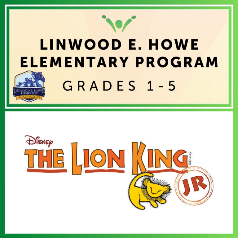 The Lion King, Jr. | Linwood E. Howe Elementary