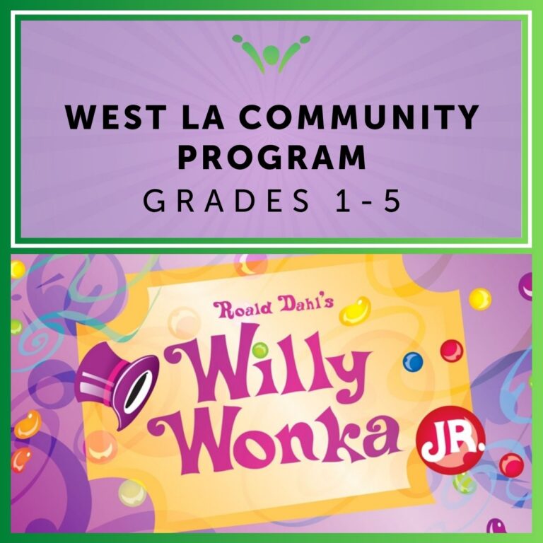 Willy Wonka, Jr. | West LA Community